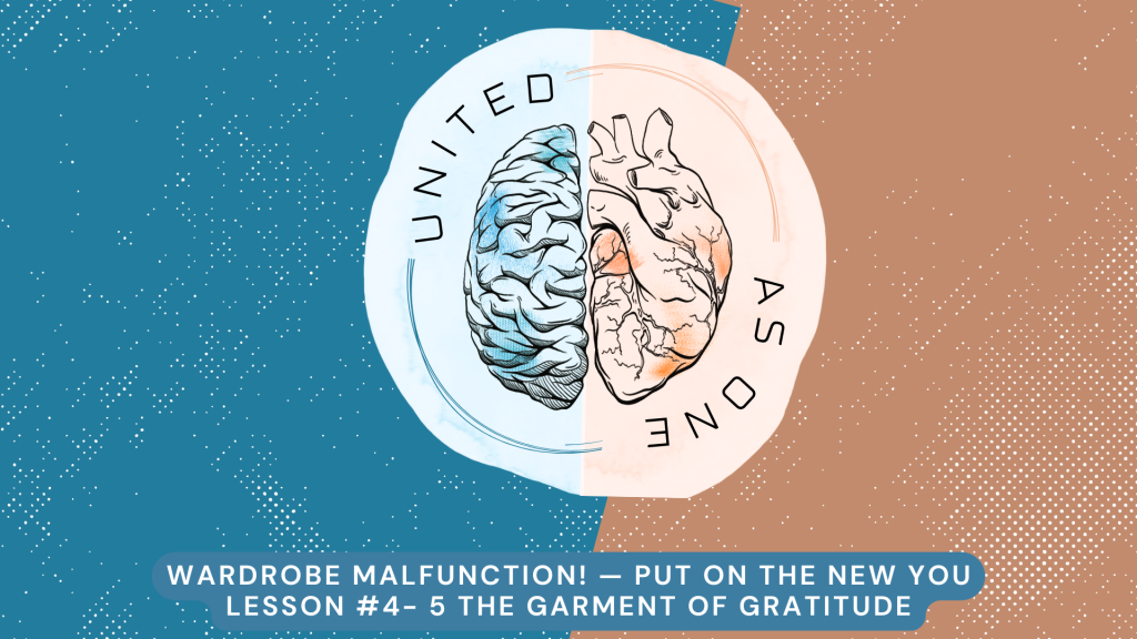 Wardrobe Malfunction: Put on the New You Pt. 4